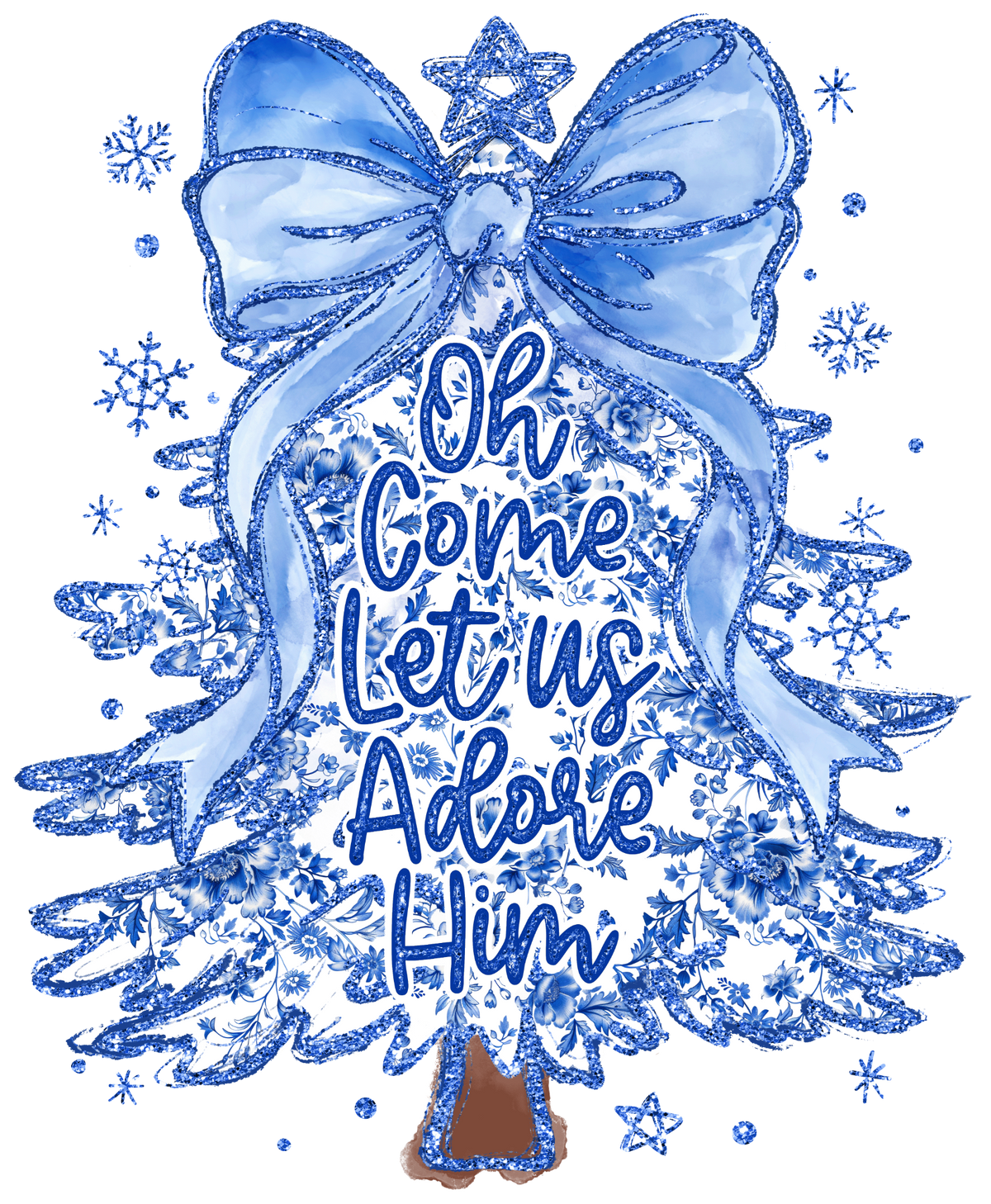 Blue Coquette O Come Let Us Adore Him Transfer ready-to-press DTF transfer