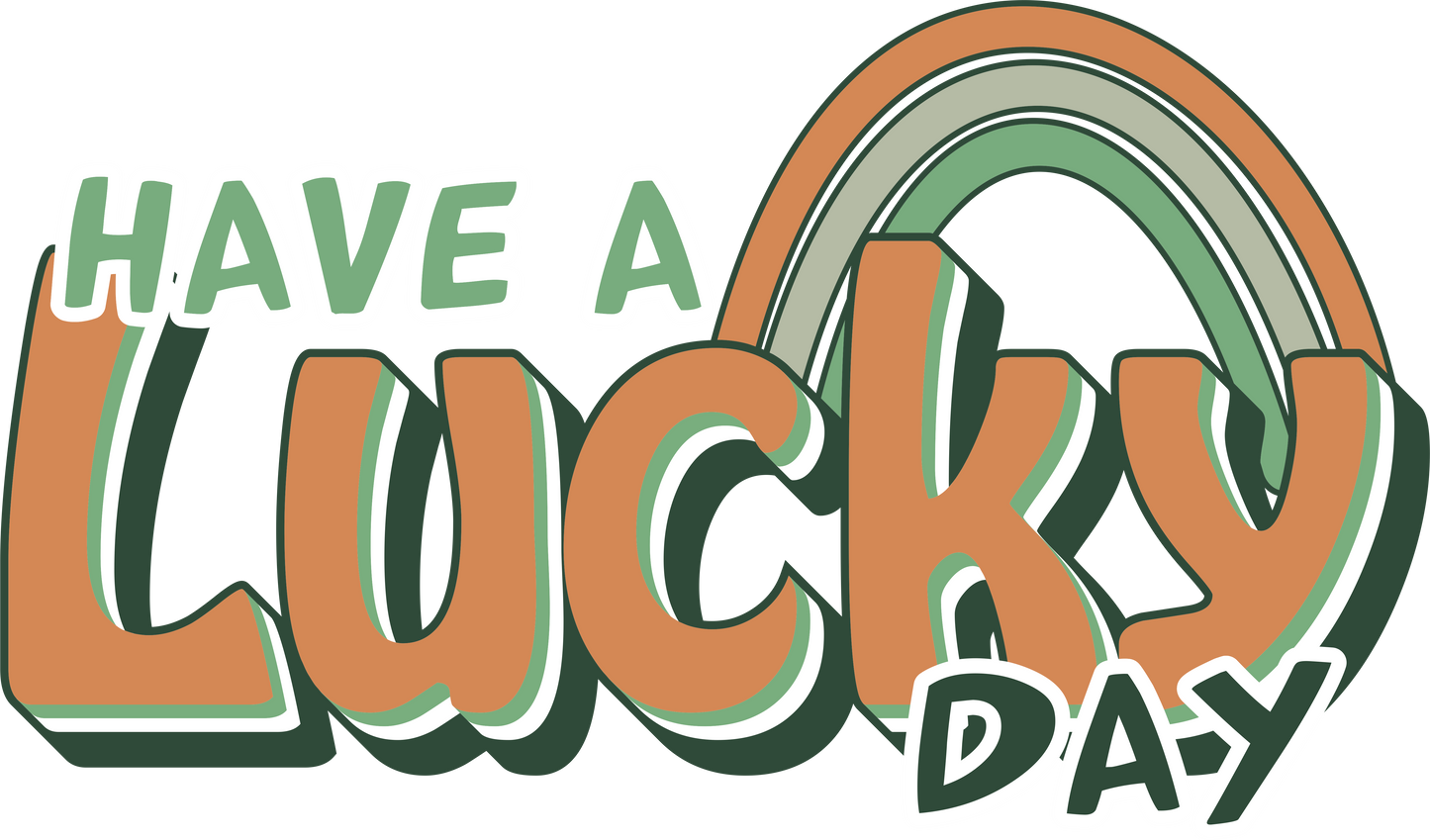 Have a Lucky Day