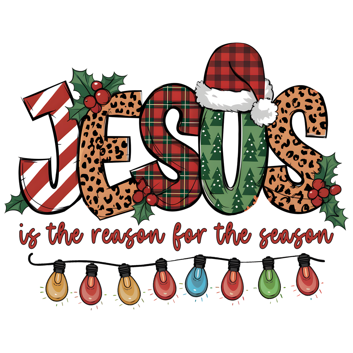 Jesus Is the Reason for the Season DTF transfer