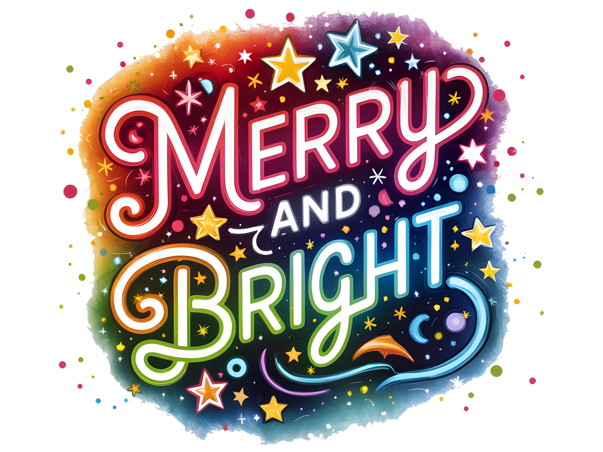 Neon Merry and Bright DTF transfer