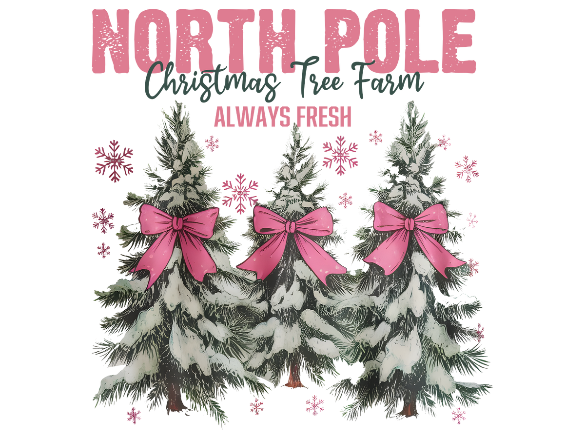 North Pole Christmas Tree Farm DTF transfer