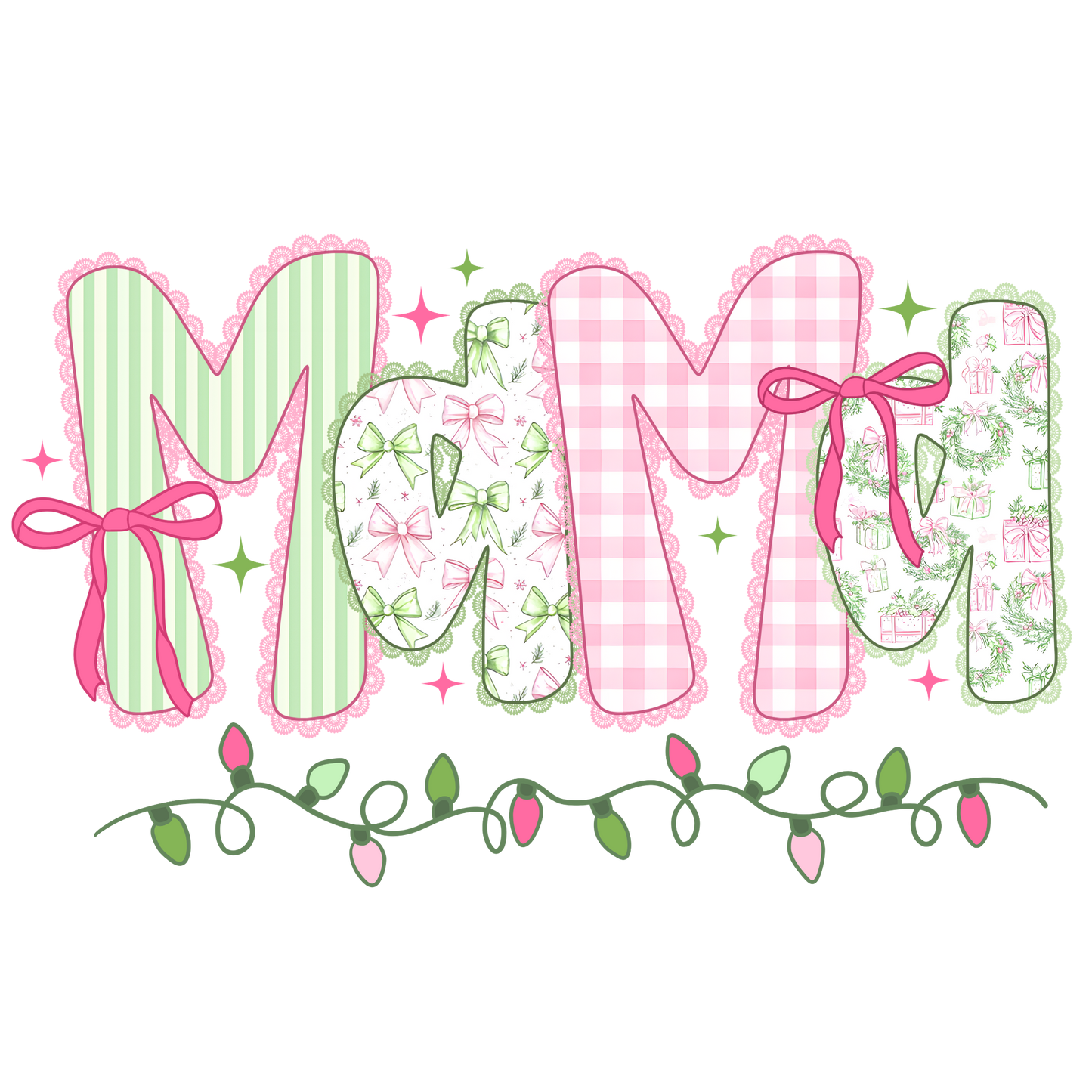 Pink and Green Mama Christmas Lights Transfer ready-to-press DTF transfer