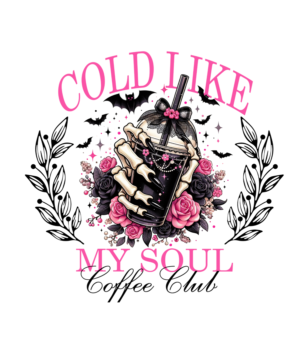 Cold Like My Soul Coffee Club Transfer