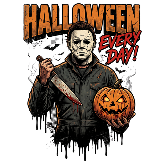 Halloween Every Day Masked Slasher Transfer ready-to-press DTF transfer