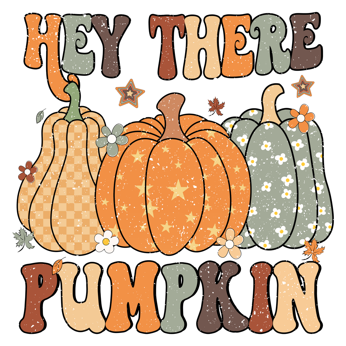 Hey There Pumpkin
