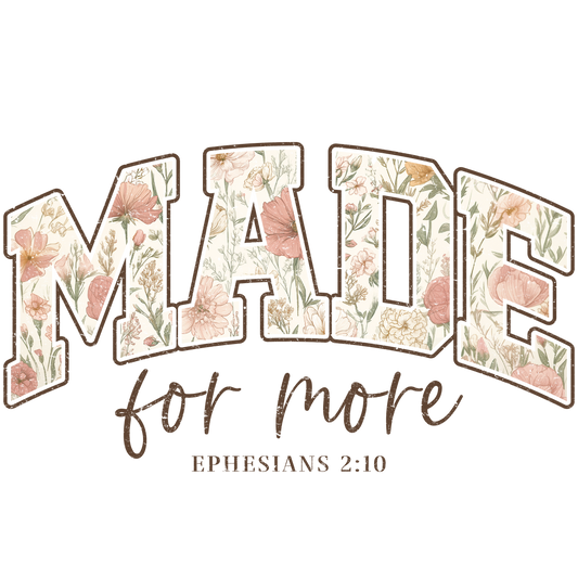 Made For more