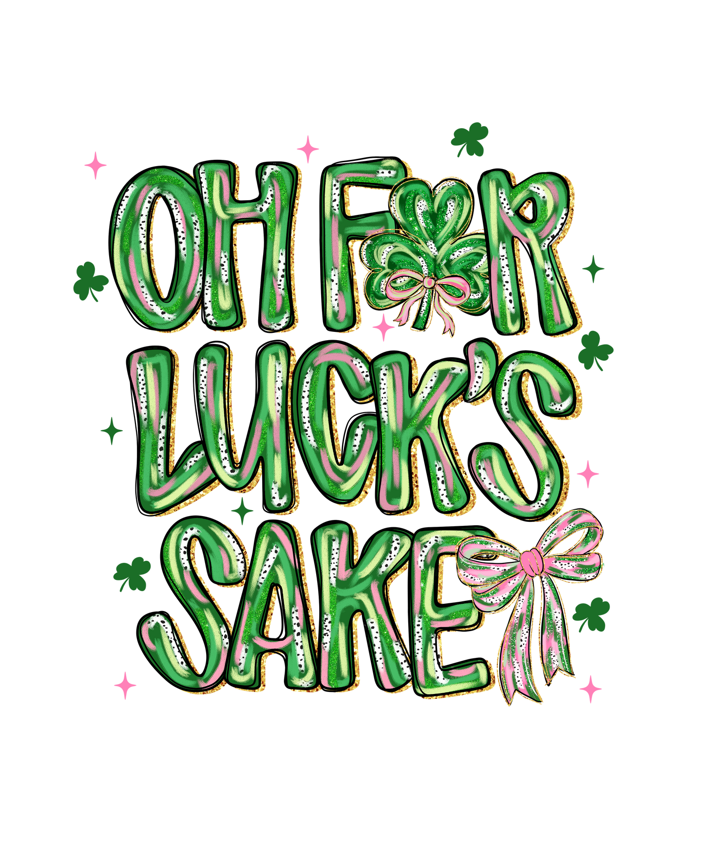 oh For Luck Sakes