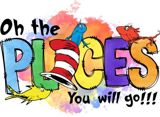 Oh The Places You'll Go