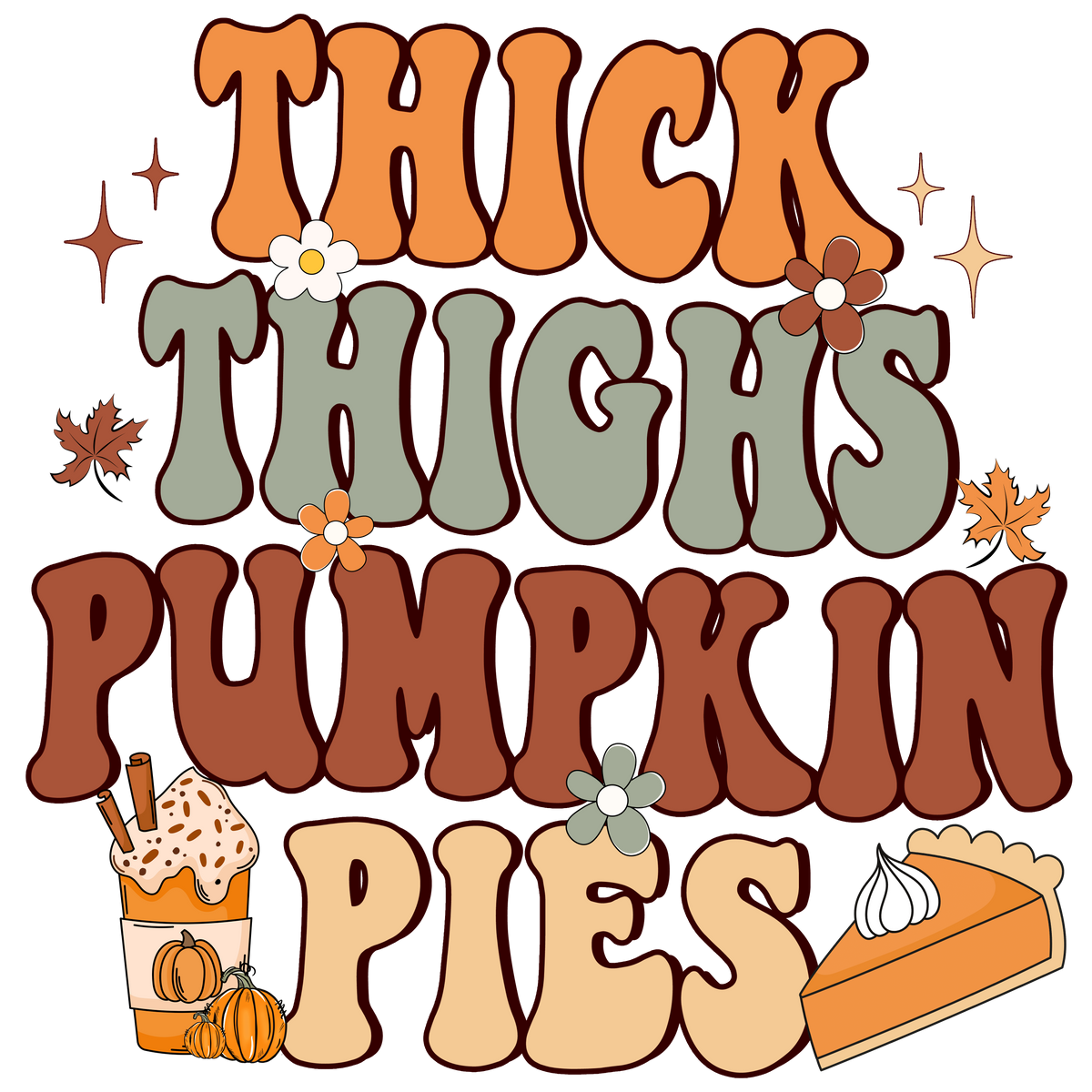 Thick Thighs