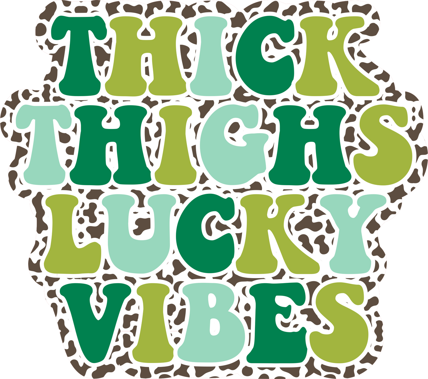 Thick Thighsand Vibes