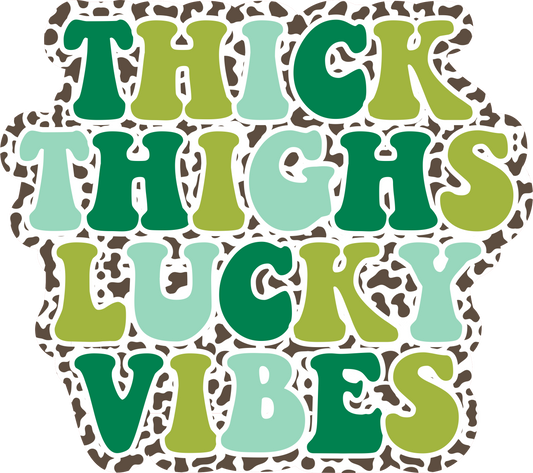 Thick Thighsand Vibes