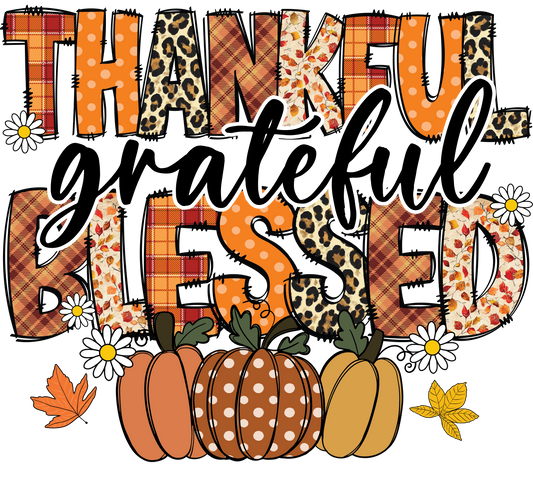 Thankful Blessed Grateful